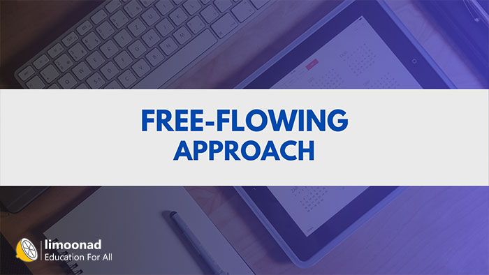 تکنیک Free-Flowing Approach